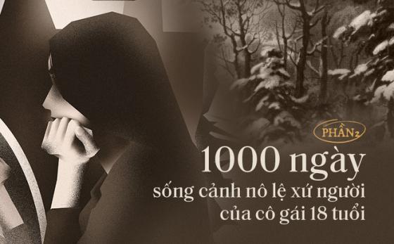 132 1 1000 Ngay Song Canh No Le Xu Nguoi Cua Co Gai 18 Tuoi Ve Day Doi Kho Co Ba Ba Xin Tien Anh Hai Cho Con Ve Viet Nam
