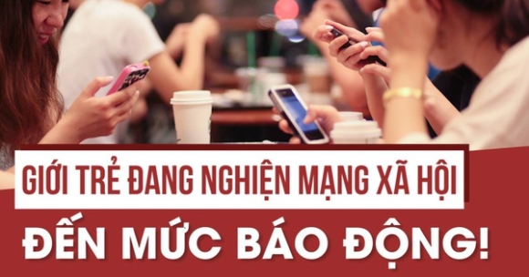 Chuyên gia báo động về tình trạng bị tâm thần do nghiện mạng xã hội của giới trẻ hiện nay